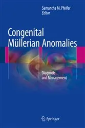 Book cover of Congenital Müllerian Anomalies by Samantha M. Pfeifer