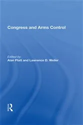 Book cover of Congress and Arms Control by Alan Platt