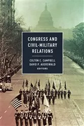Book cover of Congress and Civil-Military Relations by Colton C. Campbell