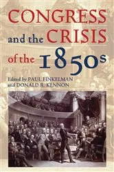 Book cover of Congress and the Crisis of the 1850s by Paul Finkelman