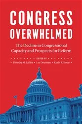 Book cover of Congress Overwhelmed by Timothy M. LaPira