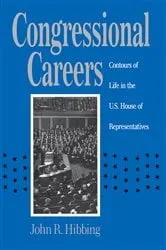 Book cover of Congressional Careers by John R. Hibbing
