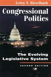 Book cover of Congressional Politics (2nd ed.) by Leroy N Rieselbach