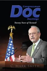 Book cover of Congressman Doc Hastings by C. Mark Smith