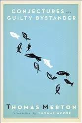 Book cover of Conjectures of a Guilty Bystander by Thomas Merton