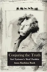 Book cover of Conjuring the Truth by Anna Kurkina Rush