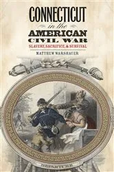 Book cover of Connecticut in the American Civil War by Unknown