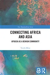 Book cover of Connecting Africa and Asia by Yoichi Mine