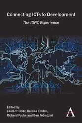 Book cover of Connecting ICTs to Development by Heloise Emdon
