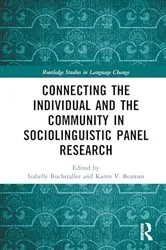 Book cover of Connecting the Individual and the Community in Sociolinguistic Panel Research by Unknown