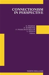 Book cover of Connectionism in Perspective by R. Pfeifer