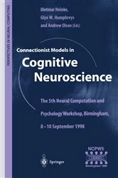 Book cover of Connectionist Models in Cognitive Neuroscience by Dietmar Heinke