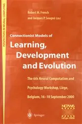 Book cover of Connectionist Models of Learning, Development and Evolution by Robert M. French