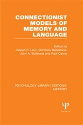 Book cover of Connectionist Models of Memory and Language (PLE: Memory) by Unknown