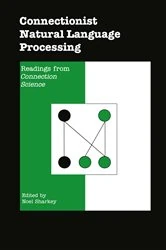 Book cover of Connectionist Natural Language Processing by Noel Sharkey