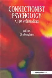 Book cover of Connectionist Psychology by Rob Ellis