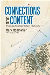 Book cover of Connections and Content by Mark Monmonier