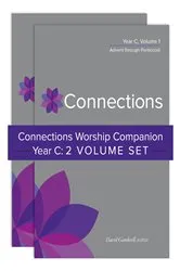 Book cover of Connections Worship Companion, Year C: Two-Volume Set by David Gambrell