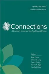 Book cover of Connections: Year B, Volume 2 by Joel B. Green