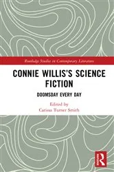 Book cover of Connie Willis’s Science Fiction by Carissa Turner Smith