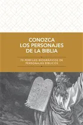 Book cover of Conozca los personajes de la Biblia by Tyndale Bible