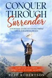 Book cover of Conquer Through Surrender by Unknown