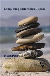 Book cover of Conquering Parkinson's Disease by Dinesh Patel