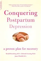 Book cover of Conquering Postpartum Depression by Ronald Rosenberg