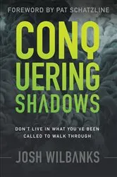 Book cover of Conquering Shadows by L. Cyrus Whelchel