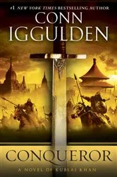 Book cover of Conqueror by Conn Iggulden