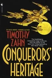 Book cover of Conquerors' Heritage by Timothy Zahn