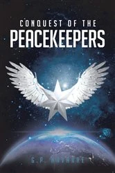 Book cover of Conquest of the Peacekeepers by G. P. Navarre