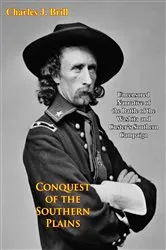 Book cover of Conquest of the Southern Plains by Charles J. Brill