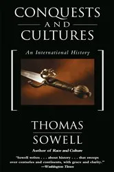 Book cover of Conquests and Cultures by Thomas Sowell