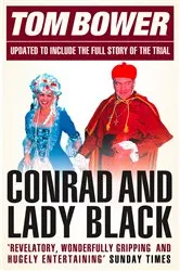 Book cover of Conrad and Lady Black by Tom Bower
