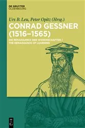 Book cover of Conrad Gessner (1516-1565) by Urs Leu