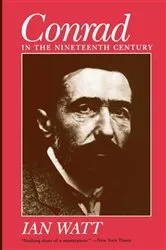 Book cover of Conrad in the Nineteenth Century by Ian Watt