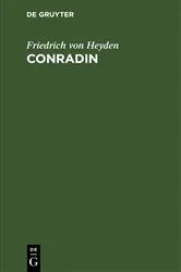 Book cover of Conradin by Friedrich von Heyden