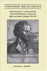 Book cover of Conscience and Its Critics by Andrew, Edward, G.