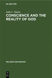 Book cover of Conscience and the Reality of God by John C. Staten