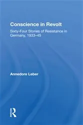 Book cover of Conscience In Revolt by Annedore Leber
