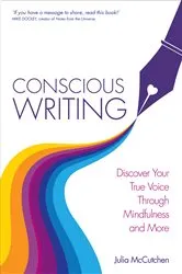 Book cover of Conscious Writing by Julia McCutchen