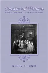 Book cover of Consensual Fictions by Jones, Wendy, S.