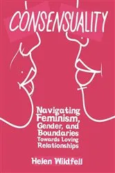 Book cover of Consensuality by Helen Wildfell