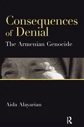 Book cover of Consequences of Denial by Aida Alayarian