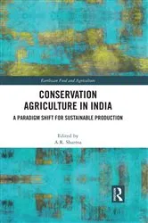 Book cover of Conservation Agriculture in India by A.R. Sharma