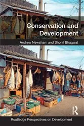 Book cover of Conservation and Development by Andrew Newsham