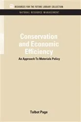 Book cover of Conservation and Economic Efficiency by Talbot Page