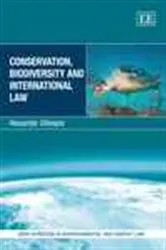 Book cover of Conservation, Biodiversity and International Law by Alexander Gillespie