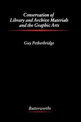 Book cover of Conservation of Library and Archive Materials and the Graphic Arts by Unknown